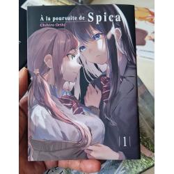 A LA POURSUITE DE SPICA - Tome 01