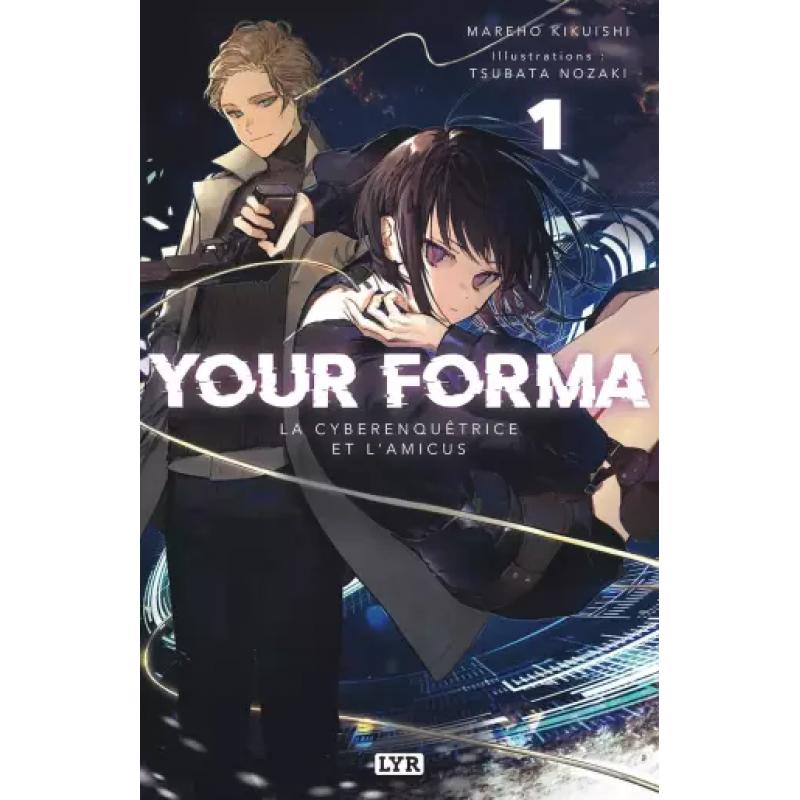 YOUR FORMA - Roman - Tome 01