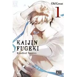 KAIJIN FUGEKI KINDLED SPIRITS - Tome 01
