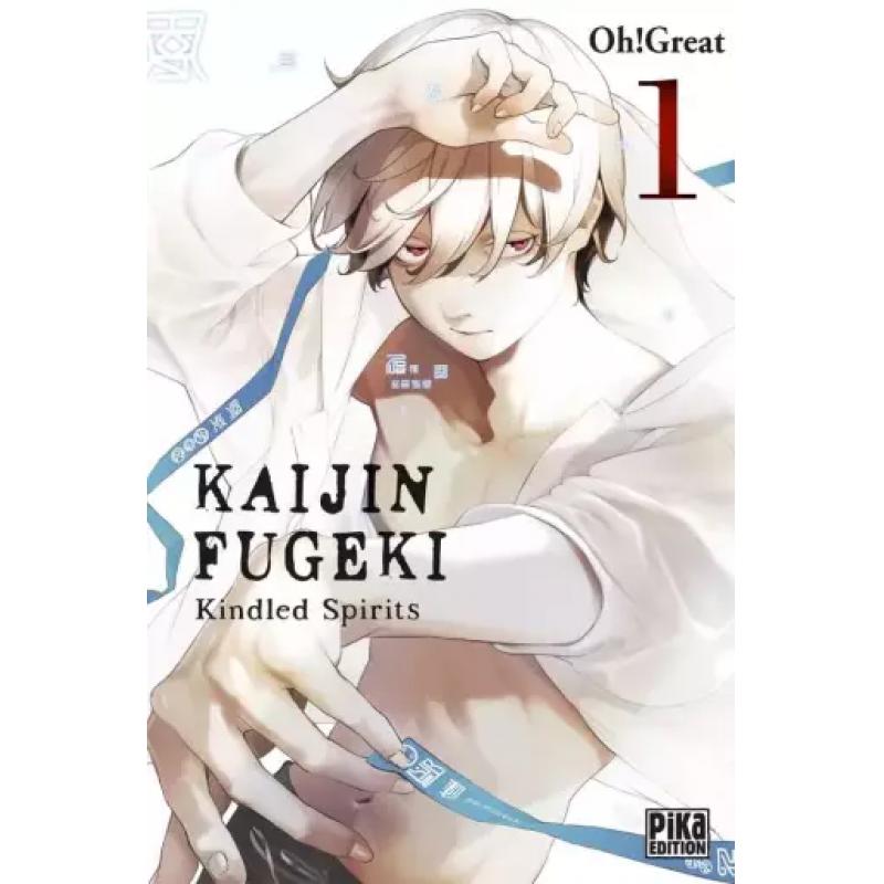 KAIJIN FUGEKI KINDLED SPIRITS - Tome 01