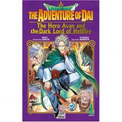 DRAGON QUEST THE ADVENTURE OF DAI: THE HERO AVAN AND THE DARK LORD OF HELLFIRE - Tome 04