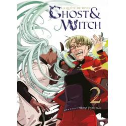 GHOST AND WITCH LA QUETE DU DIVIN - Tome 02