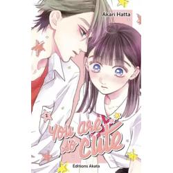 YOU ARE SO CUTE - Tome 02 