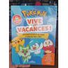 POKEMON - VIVE LES VACANCES