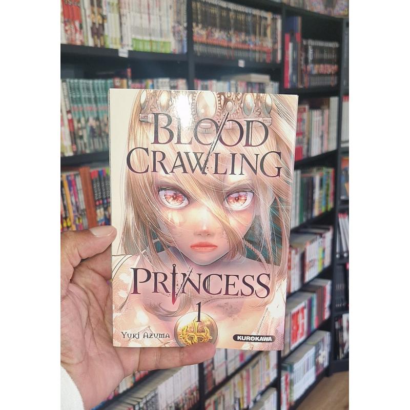 BLOOD CRAWLING PRINCESS - Tome 01