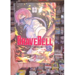 BRAVE BELL - Tome 03