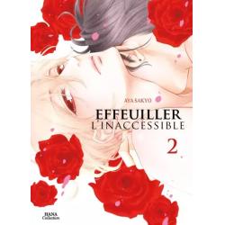 EFFEUILLER L'INACCESSIBLE - Tome 02