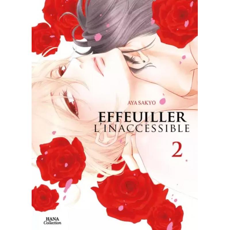 EFFEUILLER L'INACCESSIBLE - Tome 02