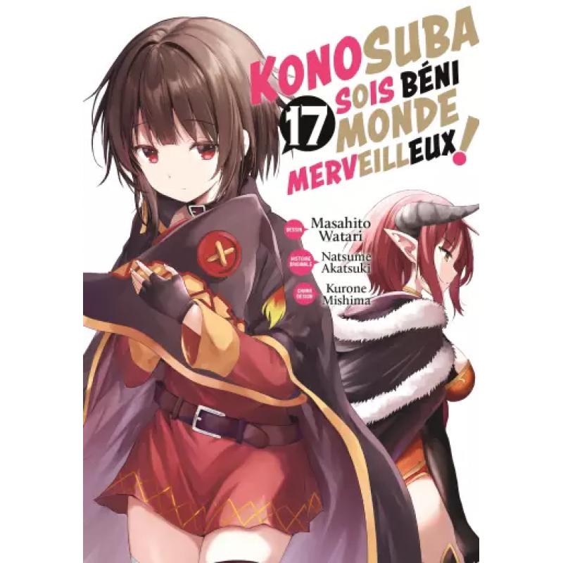 KONOSUBA SOIS BÉNI MONDE MERVEILLEUX - Tome 17