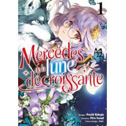 MERCEDES DE LA LUNE DECROISSANTE - Tome 01