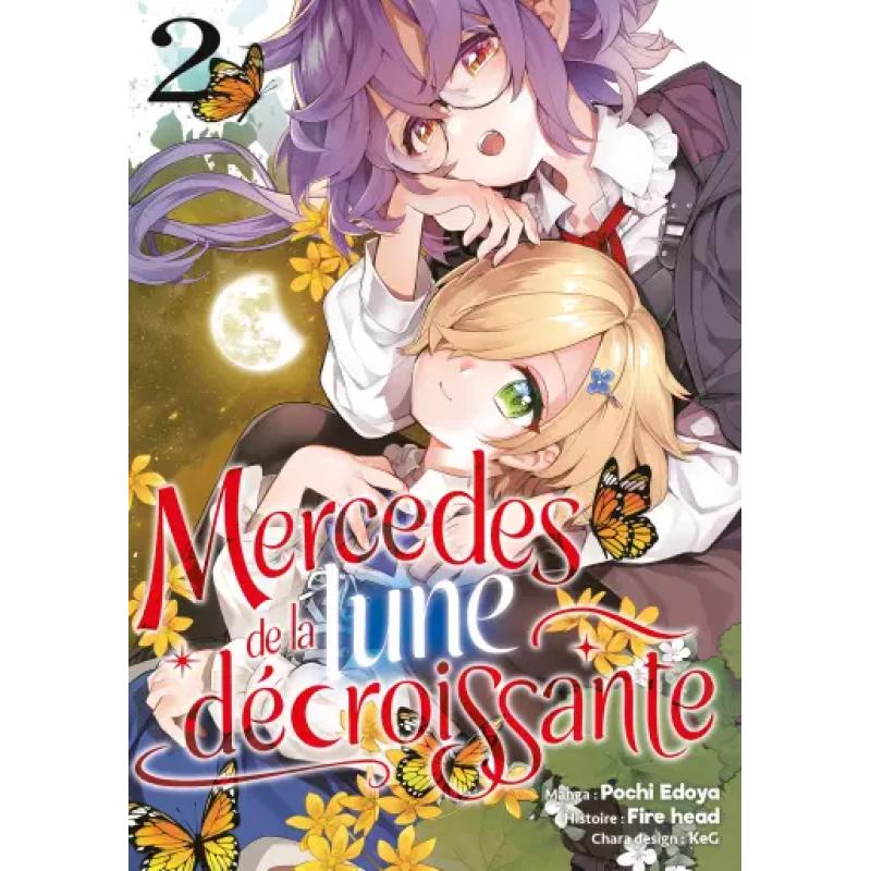 MERCEDES DE LA LUNE DECROISSANTE - Tome 02