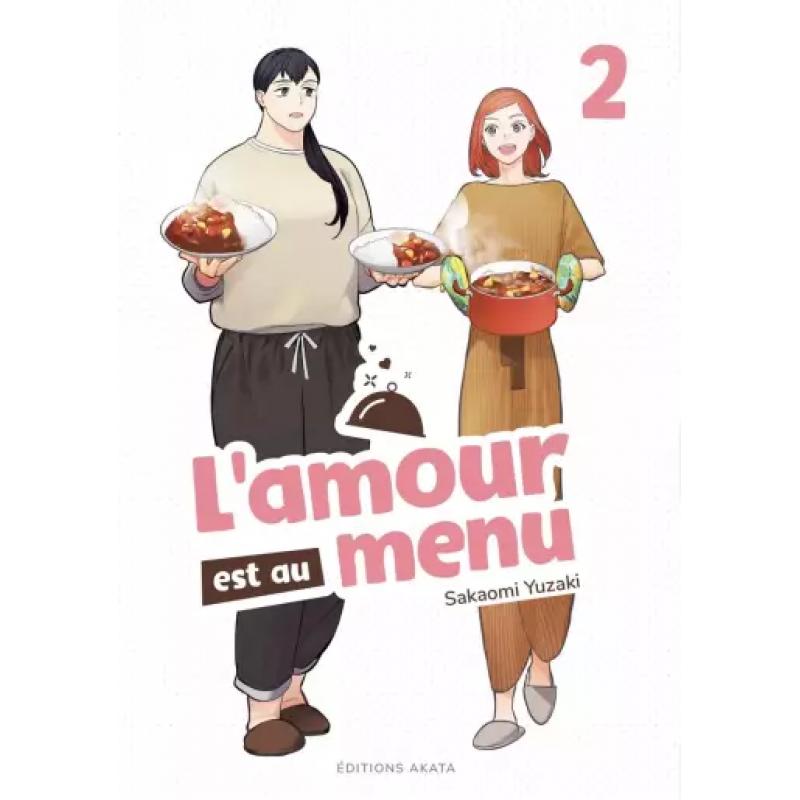 L'AMOUR EST AU MENU - Tome 02