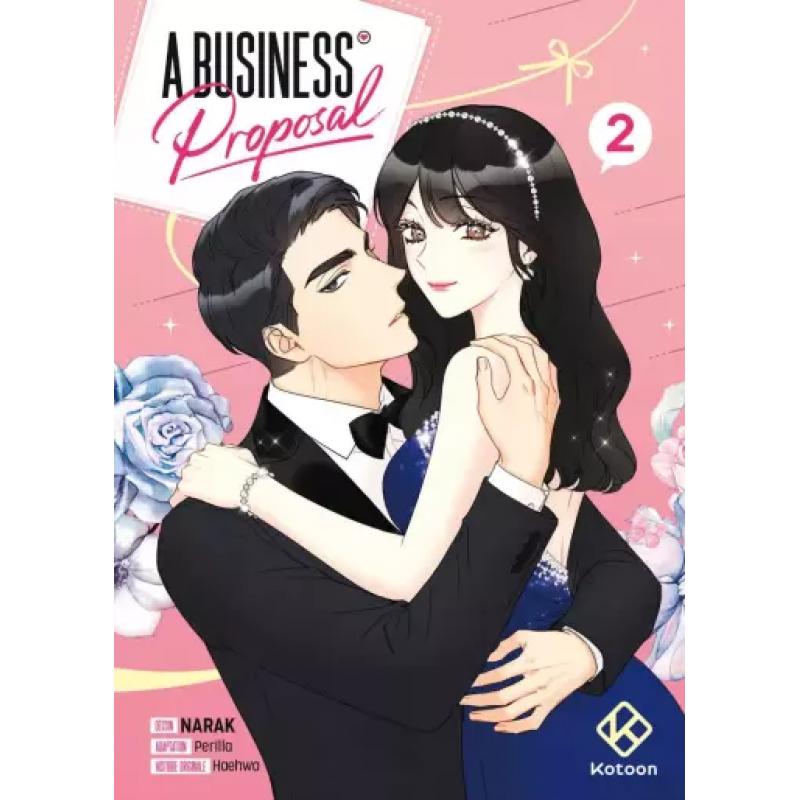 A BUSINESS PROPOSAL - Tome 02