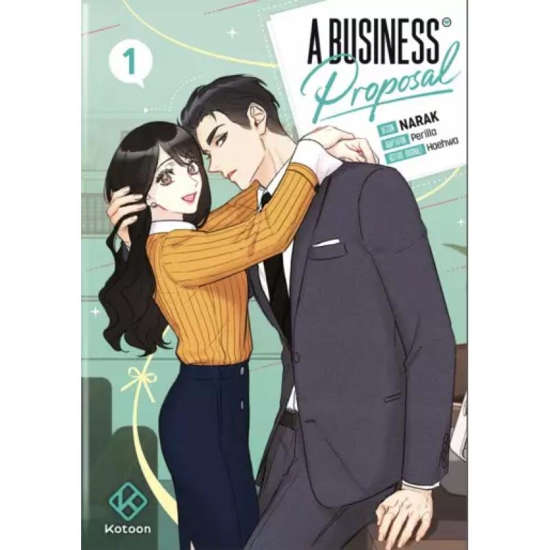 A BUSINESS PROPOSAL - Tome 01