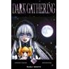 DARK GATHERING - Tome 09
