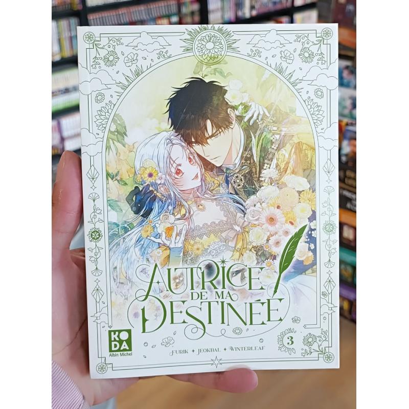 AUTRICE DE MA DESTINEE - T03