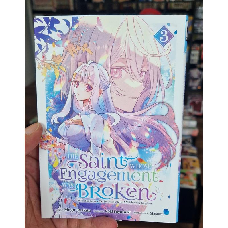 THE SAINT WHOSE ENGAGEMENT WAS BROKEN - Tome 03