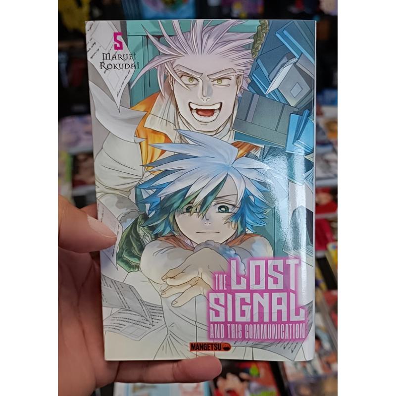 THE LOST SIGNAL AND THIS COMMUNICATION - Tome 05