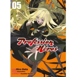 PROFESSION HÉROS - Tome 05