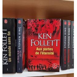 AUX PORTES DE L'ETERNITE - Le siecle 03 - KEN FOLLET 