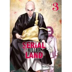 SERIAL KILLER LAND - Tome 03