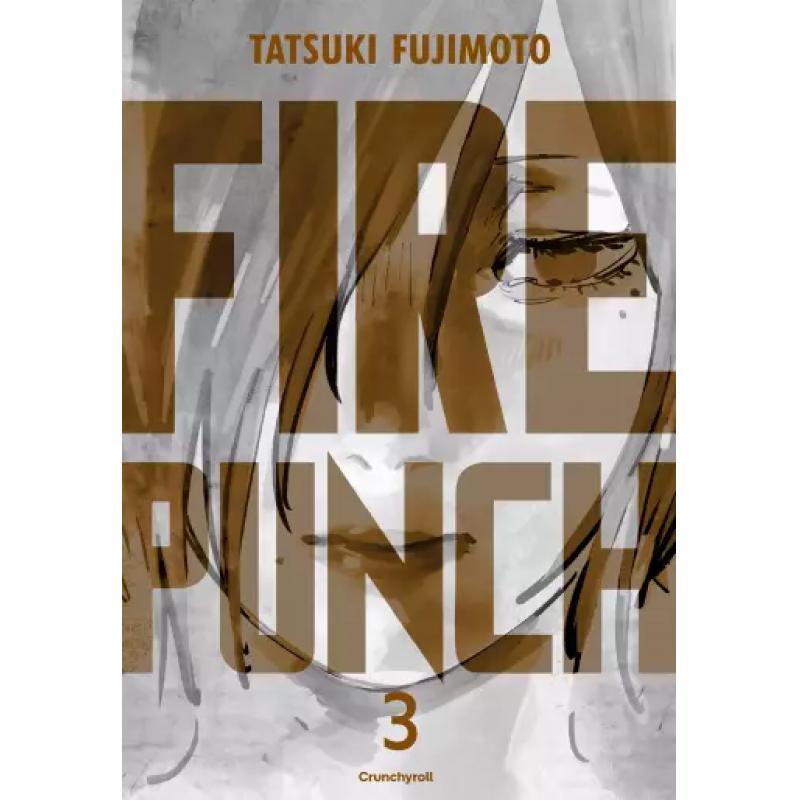 FIRE PUNCH - Édition Burning - Tome 03