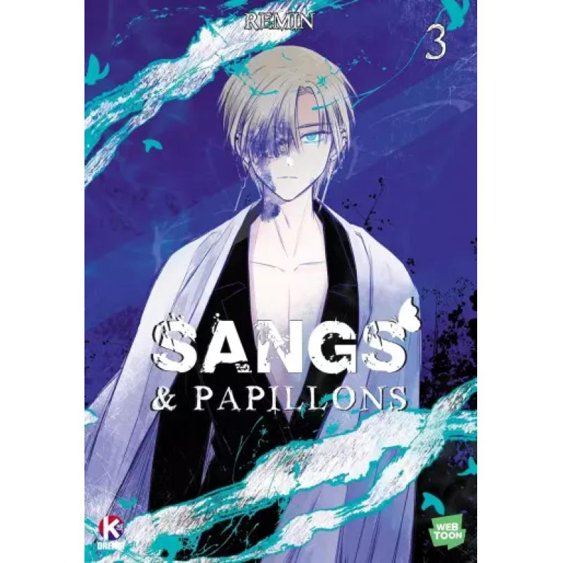 SANGS ET PAPILLONS - Tome 03