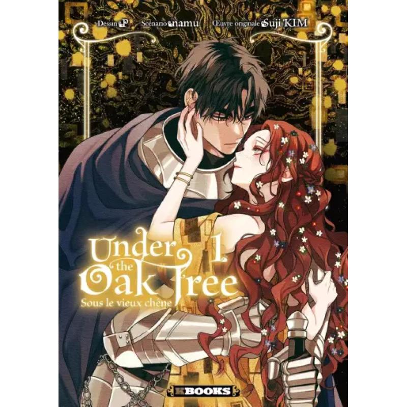 UNDER THE OAK FREE - Tome 01