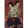 ALL OF US ARE DEAD - Tome 01