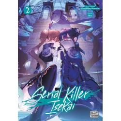 SERIAL KILLER ISEKAI - Tome 02