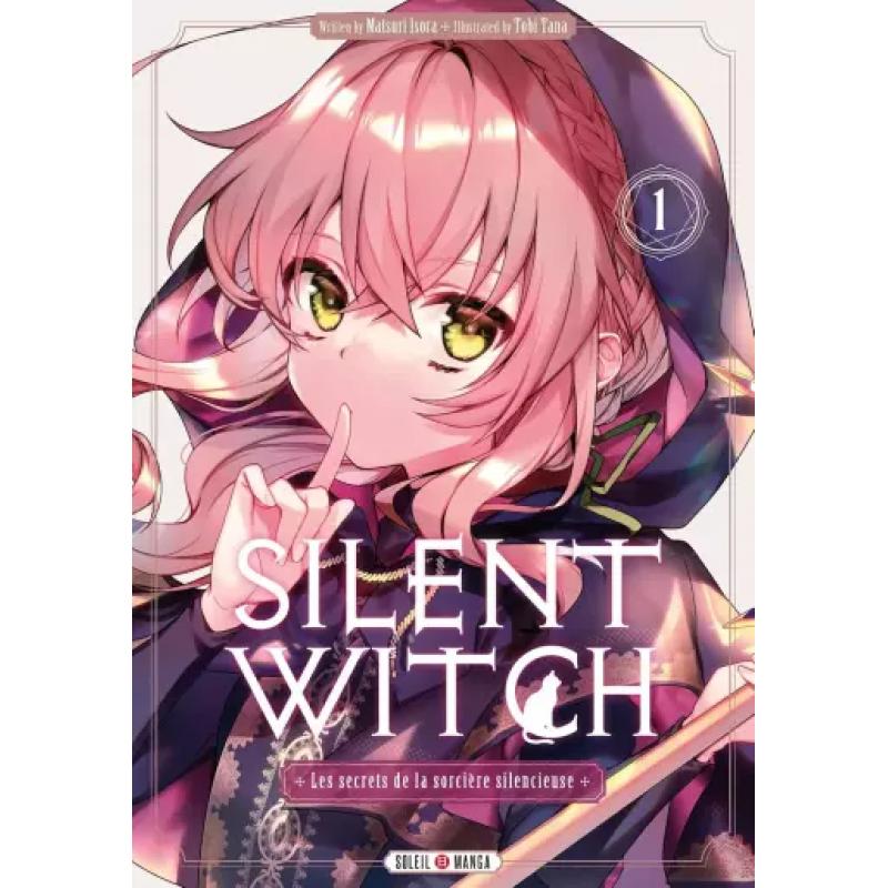 SILENT WITCH - Tome 01