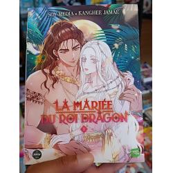 LA MARIEE DU ROI DRAGON - T01