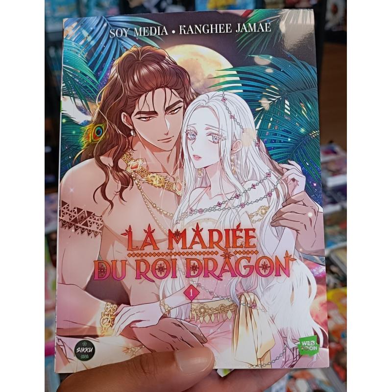 LA MARIEE DU ROI DRAGON - T01