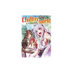 CHILLIN' LIFE IN A DIFFERENT WORLD - Tome 10