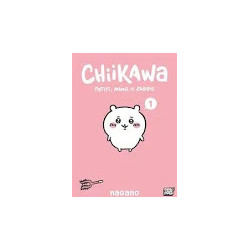 CHIIKAWA PETITS, MIMIS ET ZARBIS - Tome 01