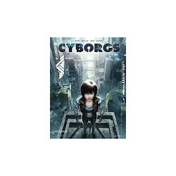 CYBORGS - Tome 01