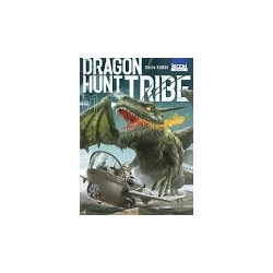 DRAGON HUNT TRIBE - Tome 01