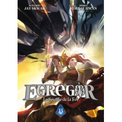 EGREGOR : LE SOUFFLE DE LA FOI - Tome 13