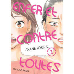 ENFER ET CONTRE TOUTES - Tome 01