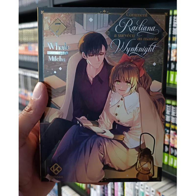 COMMENT RAELIANA A SURVÉCU AU MANOIR WYNKNIGHT - Tome 07