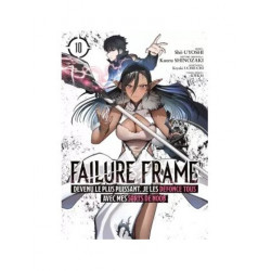FAILURE FRAME - Tome 10