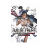 FAILURE FRAME - Tome 10