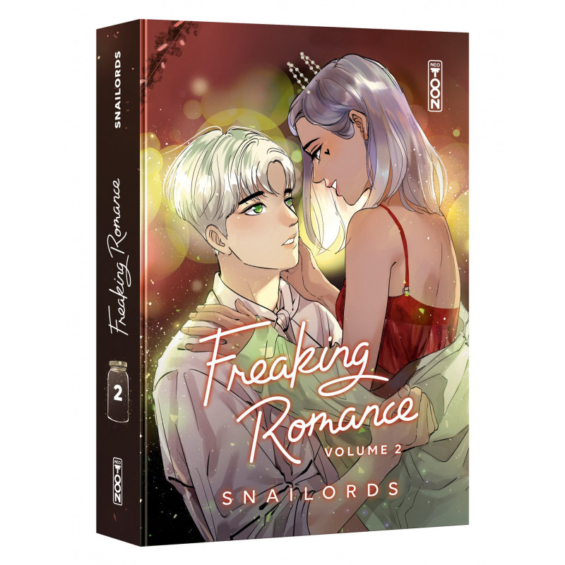 FREAKING ROMANCE - Tome 02