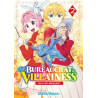 FROM BUREAUCRAT TO VILLAINESS - Tome 02
