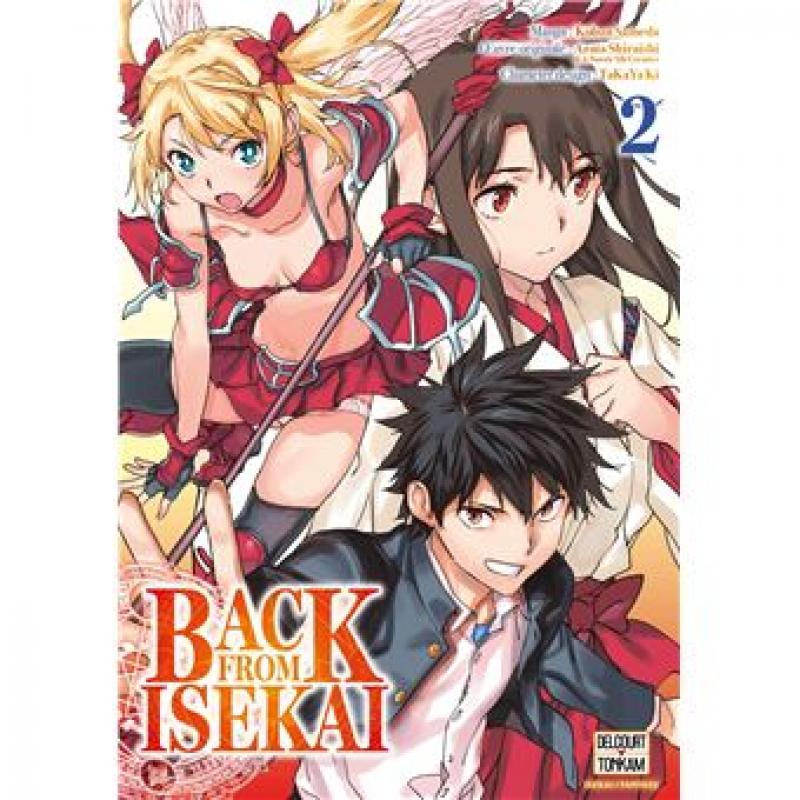 BACK FROM ISEKAI - Tome 02