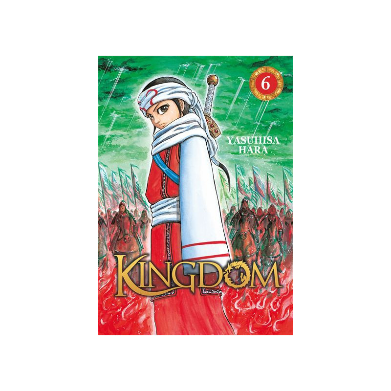 KINGDOM - Tome 06