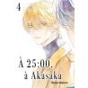 A 25:00, A AKASAKA - Tome 04