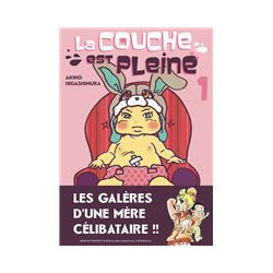 LA COUCHE EST PLEINE - Tome 01
