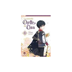 LA NOUVELLE CHEFFE DE CLAN - Tome 04