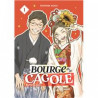 LE BOURGE ET LA CAGOLE - Tome 01